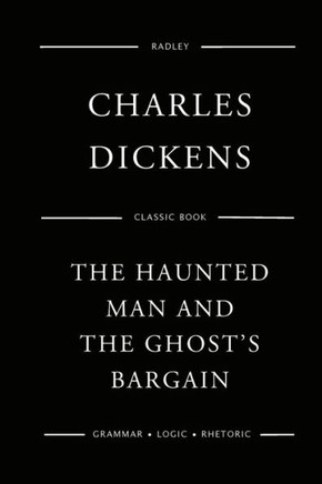 The Haunted Man And The Ghost'S Bargain