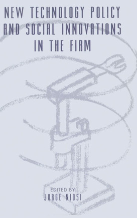 New Technology Policy and Social Innovations in the Firm
