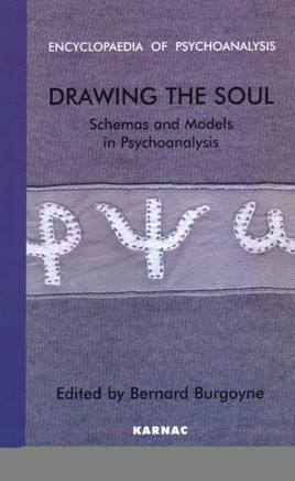 Drawing the Soul: Schemas and Models in Psychoanalysis
