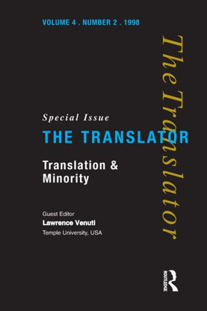 Translation and Minority: Special Issue of ""the Translator""