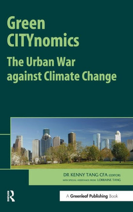 Green CITYnomics: The Urban War against Climate Change