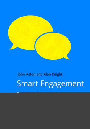Smart Engagement: Why, What, Who and How