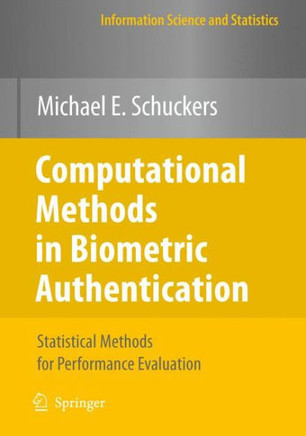 Computational Methods in Biometric Authentication: Statistical Methods for Performance Evaluation