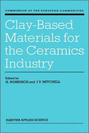 Clay-Based Materials for the Ceramics Industry