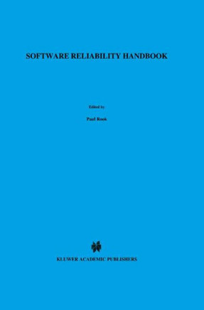Software Reliability Handbook