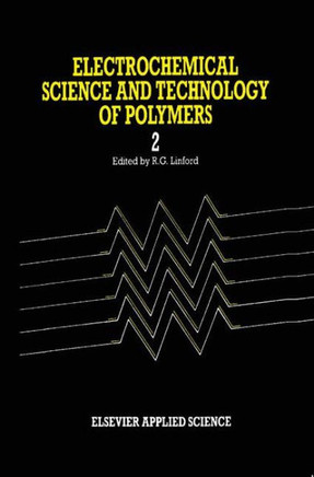 Electrochemical Science and Technology of Polymers