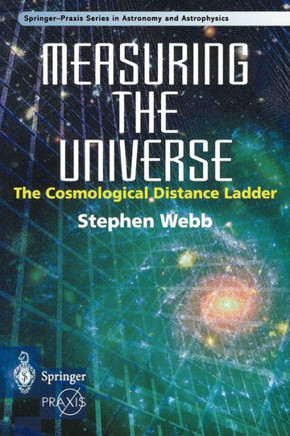 Measuring the Universe: The Cosmological Distance Ladder