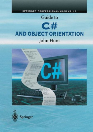 Guide to C# and Object Orientation