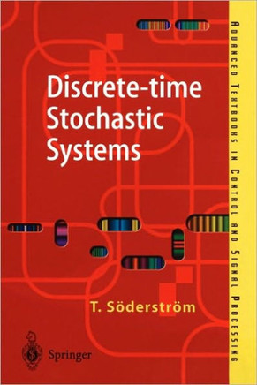 Discrete-Time Stochastic Systems: Estimation and Control