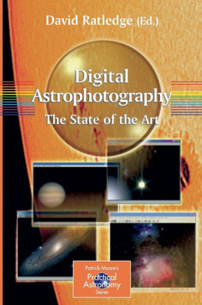 Digital Astrophotography: The State of the Art