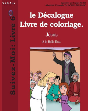 Le Décalogue Livre de Coloriage (Suivez-Moi) (French Edition) Le Décalogue Livre de Coloriage (Suivez-Moi) (French Edition)