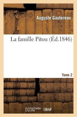 La Famille Pitou. Tome 2