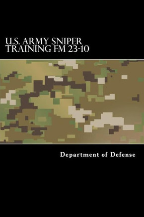 U.S. Army Sniper Training Fm 23.10