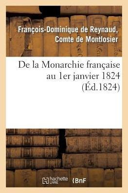 de la Monarchie Fran??ise Au 1er Janvier 1824