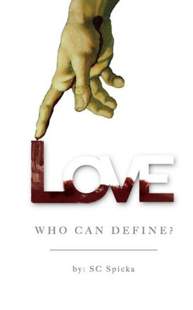 Love : Who Can Define?