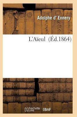 L'A??ule: Drame En 5 Actes Et 6 Tableaux