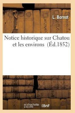Notice Historique Sur Chatou Et Les Environs