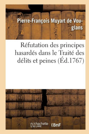 R??utation Des Principes Hasard?? Dans Le Trait??Des D??its Et Peines
