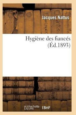 Hygi??e Des Fianc??
