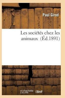 Les Soci???? Chez Les Animaux