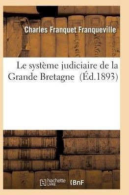 Le Syst??e Judiciaire de la Grande Bretagne