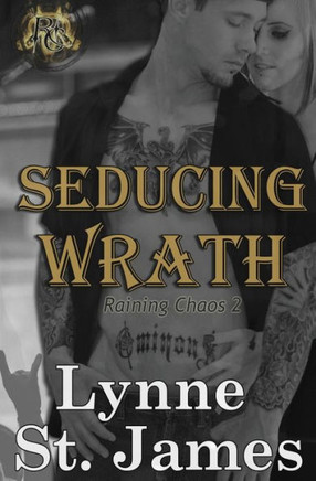 Seducing Wrath (Raining Chaos)