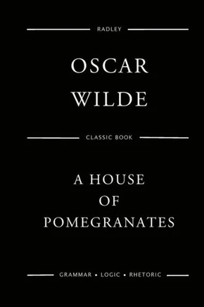 A House Of Pomegranates