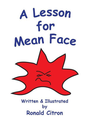 A Lesson For Mean Face