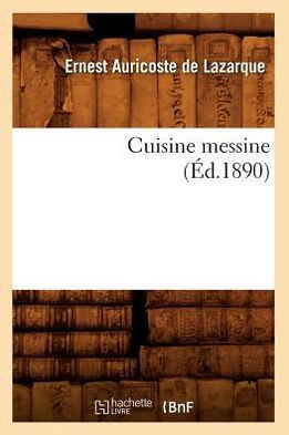 Cuisine Messine (??.1890)