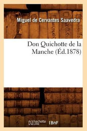 Don Quichotte de la Manche (??.1878)