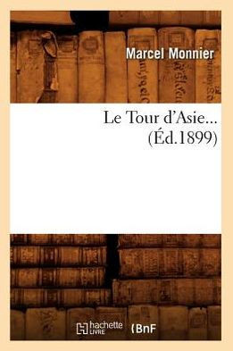 Le Tour d'Asie (??.1899)