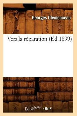 Vers La R??aration (??.1899)
