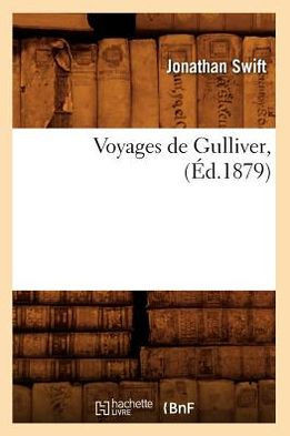 Voyages de Gulliver, (??.1879)
