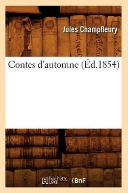 Contes d'Automne (??.1854)