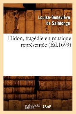 Didon, Trag??ie En Musique Repr??ent?? (??.1693)