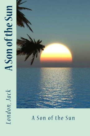 A Son Of The Sun