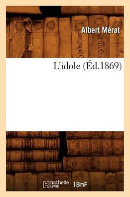 L'Idole (??.1869)