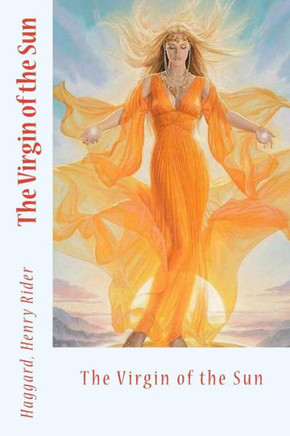 The Virgin Of The Sun