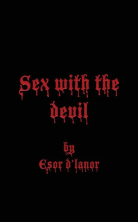 Sex With The Devil
