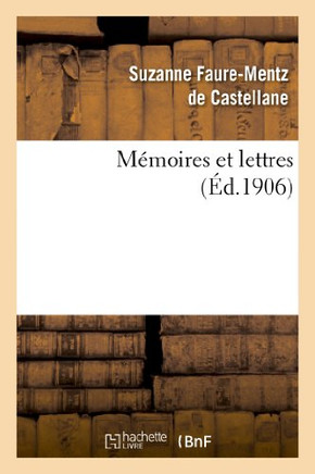 M??oires Et Lettres