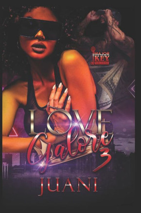 Love Galore 3 : Is Love Enough
