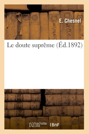 Le Doute Supr??e