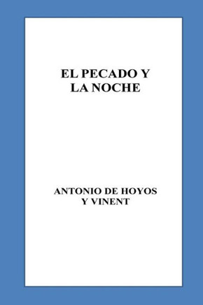 El Pecado Y La Noche (Spanish Edition)