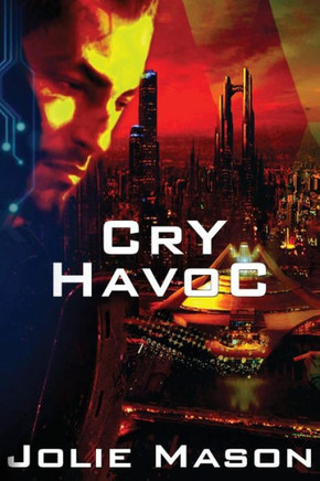 Cry Havoc (War In The Stars)