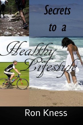 Secrets To A Healthy Lifestyle: 7 Lifestyle Changes To Make This Year The Best Yet