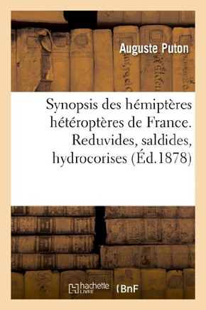 Synopsis Des H??ipt??es H????opt??es de France. Reduvides, Saldides, Hydrocorises