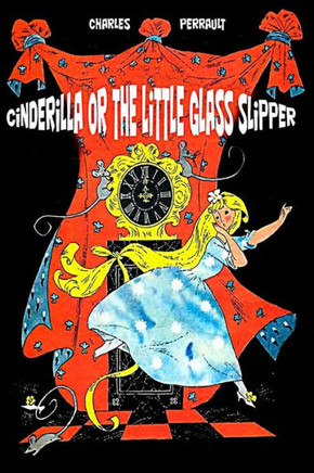Cinderilla Or The Little Glass Slipper