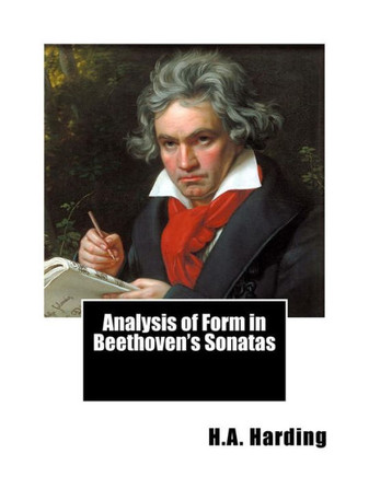 Analysis Of Form In Beethoven'S Sonatas