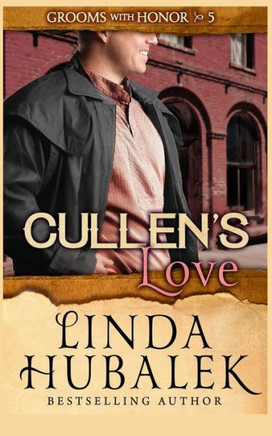 Cullen's Love (Grooms with Honor)