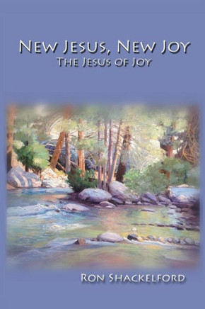 New Jesus, New Joy : The Jesus Of Joy